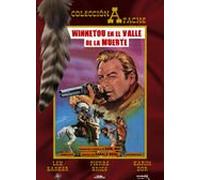 Winnetou En El Valle De La Muerte (Winnetou Und Shatterhand Im Tal Der Toten)