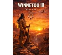 Winnetou III