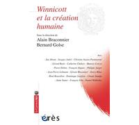 Winnicott et la création humaine - Bernard Golse - Eres - broché - Livre