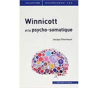 Winnicott et la psycho-somatique