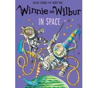 Valerie Thomas, Korky Paul – Winnie and Wilbur in Space