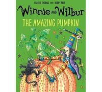 Winnie and Wilbur: The Amazing Pumpkin