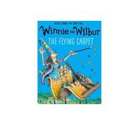 Winnie and Wilbur: The Flying Carpet