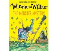 Winnie and Wilbur: The Monster Mystery – Broché – Oxford University Press