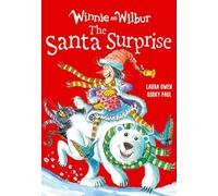 Winnie and Wilbur: The Santa Surprise – Oxford University Press
