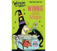 Winnie And Wilbur: Winnie Adds Magic