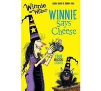 Winnie and Wilbur: Winnie Says Cheese - [Version Originale] Inconnu (Auteur)