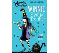 Winnie And Wilbur: Winnie Spells Trouble