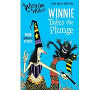 Winnie and Wilbur: Winnie Takes the Plunge