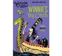 Winnie and Wilbur: Winnie's Big Catch - [Version Originale] Inconnu (Auteur)
