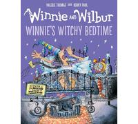 Winnie and Wilbur : Winnie's Witchy Bedtime – Oxford University Press