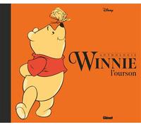 Collectif – Winnie l'ourson – Anthologie – Glénat