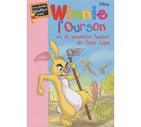 Winnie l'Ourson et la mauvaise humeur de Coco Lapin