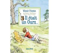 Winnie L'Ourson - Il était un Ours - Jane Riordan - Qilinn Editions - broché - Roman cadet