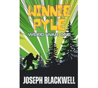 Winnie Pyle: Weird War One
