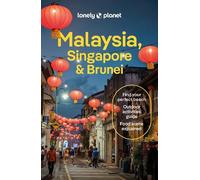 Lonely Planet – Malaysia, Singapore & Brunei – Anglais – 16e édition