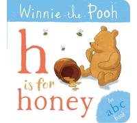 Winnie-The-Pooh: H Is For Honey (An Abc Book)