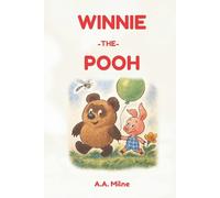 Winnie-The-Pooh: New Illustrated Edition