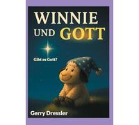 Winnie und Gott: Gibt es Gott?