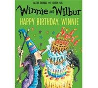 Winnie Wilbur Happy Birthday Winnie Valerie Thomas, (Auteur)