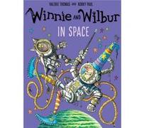 Winnie Wilbur In Space Valerie Thomas, Korky Paul (Auteur)