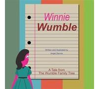 Winnie Wumble A Tale from The Wumble Family Tree - Angel Dennis - Amazon Digital Services LLC KDP - Livre en Anglais Angel DennisAngel Dennis (Auteur)
