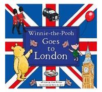 WinniethePooh Goes To London by Jane Riordan Jane Riordan (Auteur)