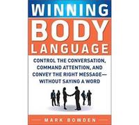 Winning Body Language Mark Bowden (Auteur)