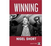 Winning by Nigel Short Nigel Short (Auteur)