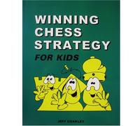 Winning Chess Strategy for Kids