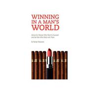 Winning In A Man's World