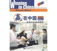 Winning in China - Business Chinese Basic 2