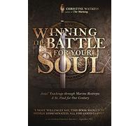 Winning the Battle for Your Soul: Jesus’ Teachings through Marino Restrepo: A St. Paul for Our Times