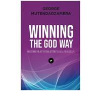 Winning The God Way
