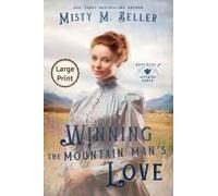 Winning The Mountain Man's Love