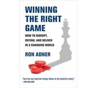 Winning the Right Game - Ron Adner - MIT Press Ltd - Livre en Anglais - Paperback Ron AdnerRon Adner (Auteur)