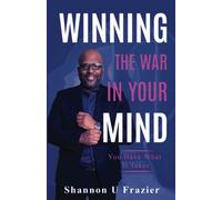 Winning The War In Your Mind