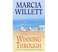 Winning Through (The Chadwick Family Chronicles, Book 3): A captivating story of friendship and family ties