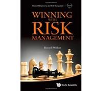 WINNING WITH RISK MANAGEMENT (Financial Engineering and Risk Management) - [Livre en VO] Walker Russell (Auteur)