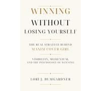 Winning Without Losing Yourself: The Real Strategy Behind Maxim Cover Girl - Visibility, Momentum, and the Psychology of Winning