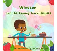 Winston and the Tummy Town Helpers