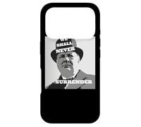 Winston Churchill Citation We Shall Never Surrender Coque pour iPhone 17 Pro