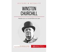 Winston Churchill « Du Sang, De La Sueur Et Des Larmes » - Résister Pour Un Monde En Paix