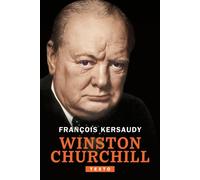 Winston Churchill Le pouvoir de l'imagination - François Kersaudy - Tallandier - Poche - Biographie