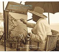 Winston Churchill: Painting on the French Riviera