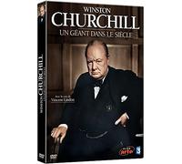 Winston Churchill - Un Géant Dans Le Siècle