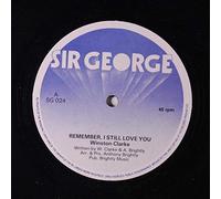 WINSTON CLARKE - remember, i still love you / your love 12
