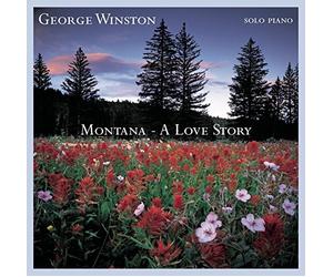 Winston, George - Montana: A Love Story Import edition by Winston, George (2004) Audio CD