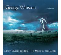 Winston, George - Night Divides The Day - La Musique des Doors