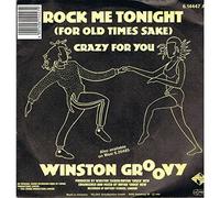Winston Groovy - Winston Groovy - Rock Me Tonight / Crazy For You - Jive